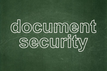 Protection concept: Document Security on chalkboard background
