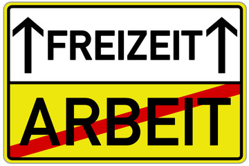 Freizeit Arbeit Schild  #131116-svg02