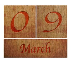 Wooden calendar March 9.