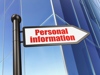 Security concept: sign Personal Information on Building