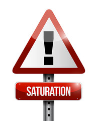 saturation warning road sign illustration
