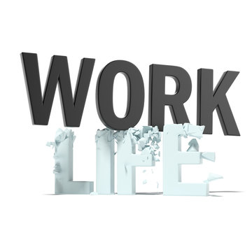 Work destroys life