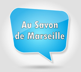 Bulle : Au savon de Marseille