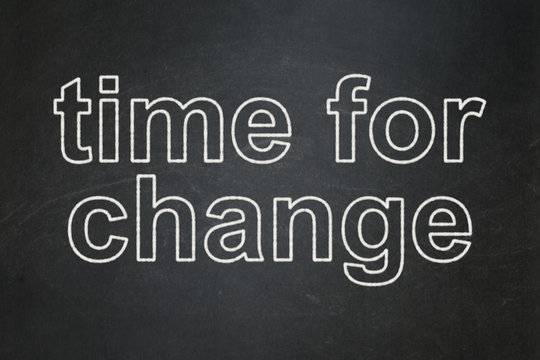 Time concept: Time for Change on chalkboard background