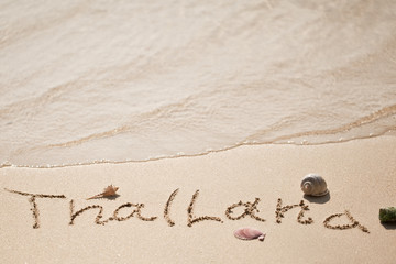 The inscription on the sand Thailand