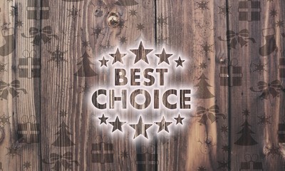 wooden best choice label with presents