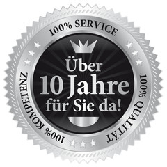 Über 10 Jahre für Sie da! 100% Qualität - Service - Kompetenz