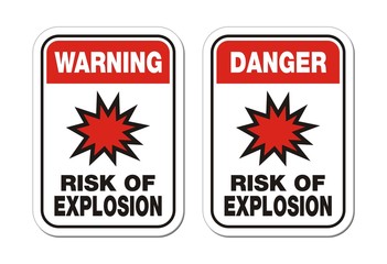 warning and danger risk of explosion sign