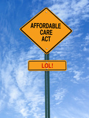 affordable care act lol sign