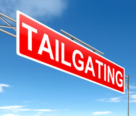 Tailgating concept.