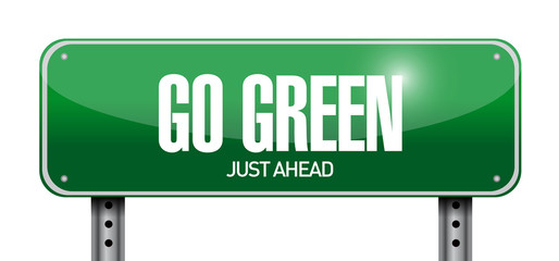 go green just ahead road sign illustration design
