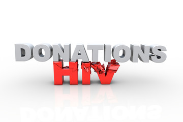 3d donations text breaking HIV text - Fight HIV concept