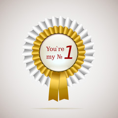 You are my number one, gold and white ribbons