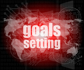 Goal setting concept - business touching screen