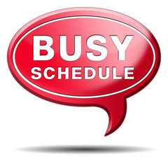 busy schedule