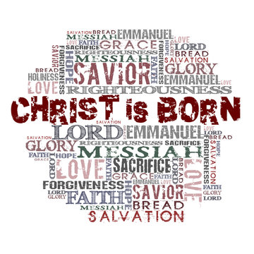 Christ is born Religious Words isolated on white