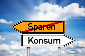 Fototapeta premium Wegweiser mit Sparen und Konsum