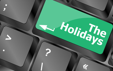 the holidays button on modern internet computer keyboard key