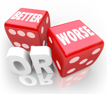 Better Worse Two Red Dice Words Improve Chance