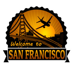 Welcome to San Francisco label or stamp