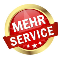 Button mit Banner " MEHR SERVICE "