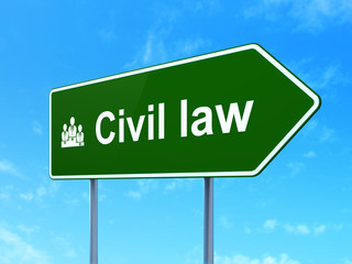 Law concept: Civil Law and Business Team on road sign background