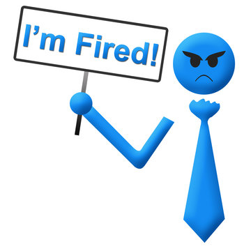 I Am Fired Man With Signboard