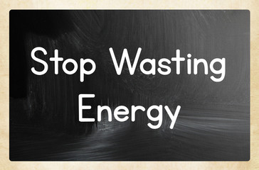 stop wasting energy