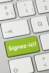 Signez-ici!