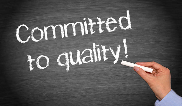 Committed to quality !