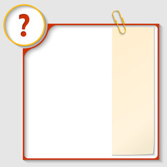 red frame for text with a question mark and notepaper