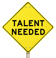 Talent Needed Yellow Road Sign Finding Skilled People Workers