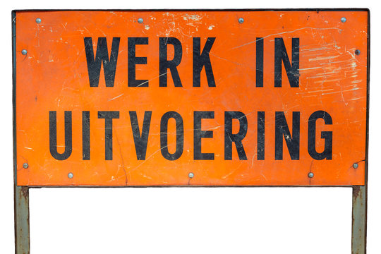 Dutch under construction sign isolated on white