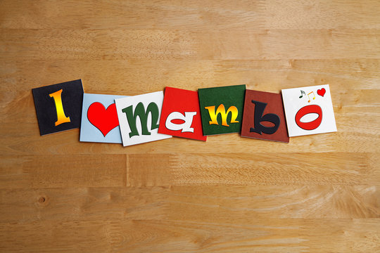 I Love Mambo, sign series for dancing and dance music.