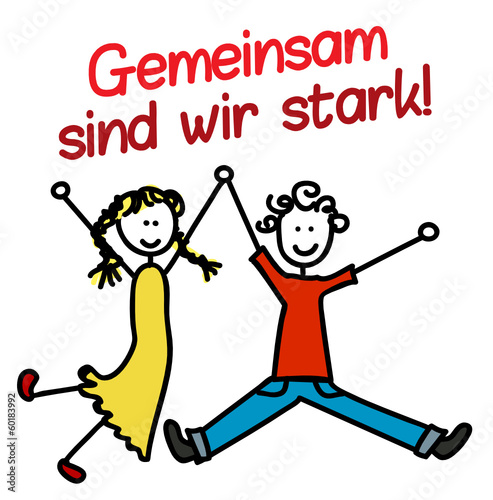 "Gemeinsam sind wir stark" Stockfotos und lizenzfreie Vektoren auf
