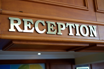 Close-up of reception sign