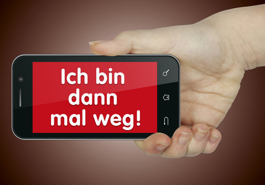 Ich bin dann mal weg. Mobil