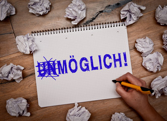 unmöglich möglich