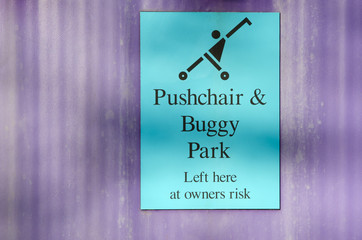 Pushchair and buggy park sign