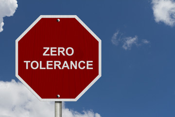 Zero Tolerance Sign