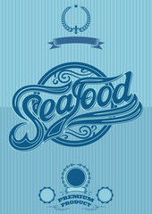 retro poster with the ornatent inscription seafood