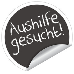 Aushilfe gesucht
