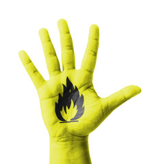 Open hand raised, Flammable sign painted