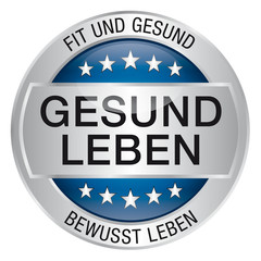 Gesund leben - fit und gesund - bewusst leben