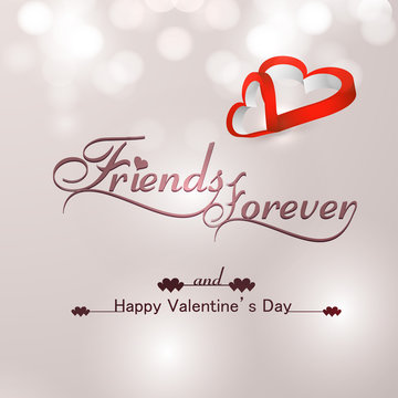 Beautiful friends forever for happy valentine's day heart stylis