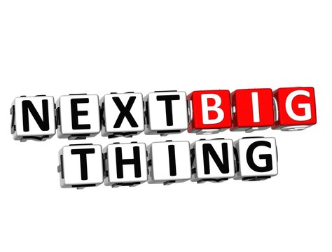 3D Next Big Thing Button Click Here Block Text