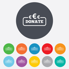 Donate sign icon. Euro eur symbol.