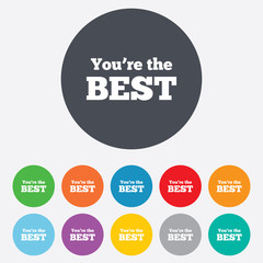 You are the best icon. Customer award symbol.