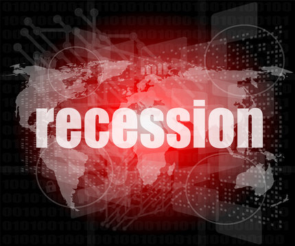 Business concept: words recession on business digital screen, 3d