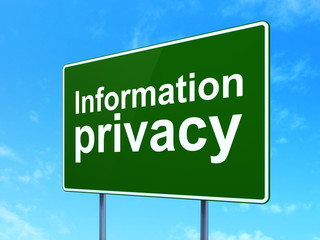 Security concept: Information Privacy on road sign background